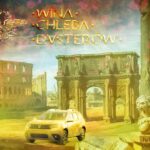 Wina, chleba i… Dusterów