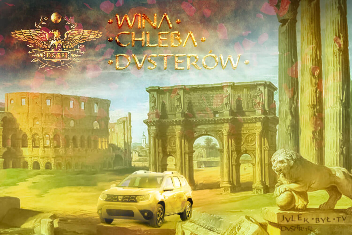 Wina, chleba i… Dusterów